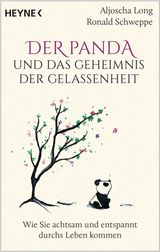 DER PANDA UND DAS GEHEIMNIS DER GELASSENHEIT