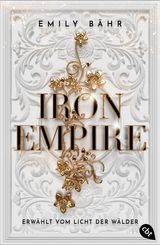 IRON EMPIRE  ERWHLT VOM LICHT DER WLDER
DIE 