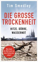 DIE GROSSE TROCKENHEIT