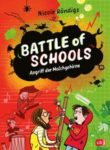 BATTLE OF SCHOOLS - ANGRIFF DER MOLCHGEHIRNE
DIE BATTLE-OF-SCHOOLS-REIHE