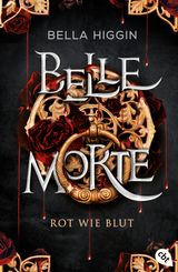 BELLE MORTE - ROT WIE BLUT
DIE BELLE-MORTE-REIHE