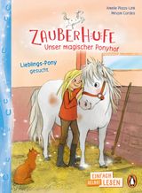 PENGUIN JUNIOR  EINFACH SELBST LESEN: ZAUBERHUFE  UNSER MAGISCHER PONYHOF - LIEBLINGS-PONY GESUCHT
DIE ZAUBERHUFE-REIHE