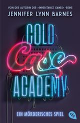 COLD CASE ACADEMY  EIN MRDERISCHES SPIEL
DIE COLD-CASE-ACADEMY-REIHE