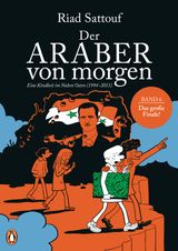 DER ARABER VON MORGEN, BAND 6
EINE KINDHEIT ZWISCHEN ARABISCHER UND WESTLICHER WELT