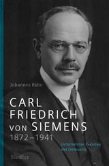 CARL FRIEDRICH VON SIEMENS 18721941