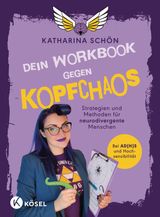 DEIN WORKBOOK GEGEN KOPFCHAOS