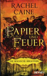 PAPIER UND FEUER  DIE MAGISCHE BIBLIOTHEK
DIE MAGISCHE BIBLIOTHEK-REIHE