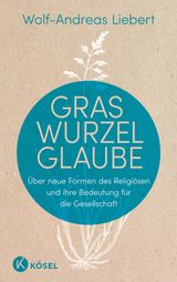 GRASWURZELGLAUBE