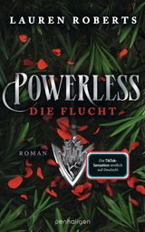 POWERLESS - DIE FLUCHT
DIE POWERLESS-TRILOGIE