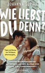 WIE LIEBST DU DENN?