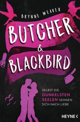 BUTCHER & BLACKBIRD - SELBST DIE DUNKELSTEN SEELEN SEHNEN SICH NACH LIEBE
RUINOUS LOVE