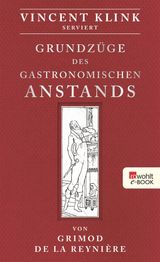 GRUNDZGE DES GASTRONOMISCHEN ANSTANDS