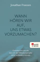 WANN HREN WIR AUF, UNS ETWAS VORZUMACHEN?