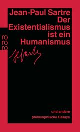 DER EXISTENTIALISMUS IST EIN HUMANISMUS