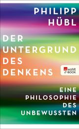 DER UNTERGRUND DES DENKENS