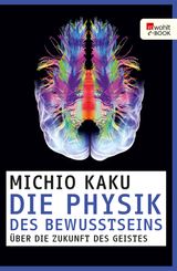 DIE PHYSIK DES BEWUSSTSEINS