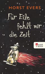 FR EILE FEHLT MIR DIE ZEIT