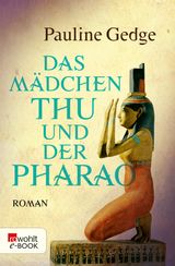 DAS MDCHEN THU UND DER PHARAO