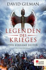 LEGENDEN DES KRIEGES: DER EINSAME REITER
THOMAS BLACKSTONE