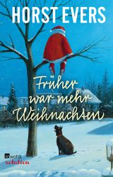 FRHER WAR MEHR WEIHNACHTEN