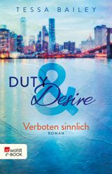 DUTY & DESIRE  VERBOTEN SINNLICH
DUTY&DESIRE-TRILOGIE