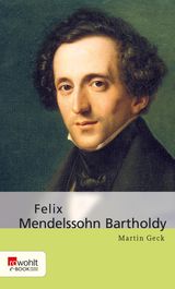 FELIX MENDELSSOHN BARTHOLDY