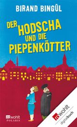 DER HODSCHA UND DIE PIEPENKÖTTER