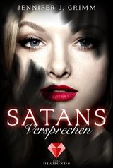 SATANS VERSPRECHEN (HELL'S LOVE 1)
HELL'S LOVE