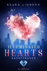ILLUMINATED HEARTS 2: NACHTTRGER
ILLUMINATED HEARTS