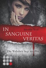 DIE SANGUIS-TRILOGIE 1: IN SANGUINE VERITAS - DIE WAHRHEIT LIEGT IM BLUT
DIE SANGUIS-TRILOGIE