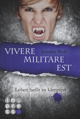 DIE SANGUIS-TRILOGIE 2: VIVERE MILITARE EST - LEBEN HEISST ZU KMPFEN
DIE SANGUIS-TRILOGIE