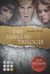 DIE SANGUIS-TRILOGIE: BAND 1-3 (MIT FANFICTION-BONUS)
DIE SANGUIS-TRILOGIE