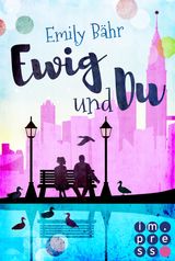 EWIG UND DU