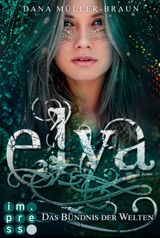 ELYA 2: DAS BNDNIS DER WELTEN
ELYA