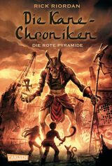 DIE KANE-CHRONIKEN 1: DIE ROTE PYRAMIDE
DIE KANE-CHRONIKEN