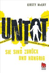 UNTOT - SIE SIND ZURCK UND HUNGRIG
UNTOT