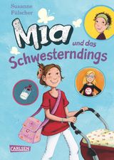 MIA 6: MIA UND DAS SCHWESTERNDINGS
MIA