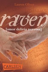 RAVEN
AMOR-TRILOGIE