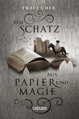 EIN SCHATZ AUS PAPIER UND MAGIE (DAS BUCH VON KELANNA 2)
DAS BUCH VON KELANNA