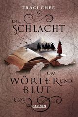 DIE SCHLACHT UM WRTER UND BLUT (DAS BUCH VON KELANNA 3)
DAS BUCH VON KELANNA