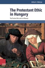 THE PROTESTANT ETHIC IN HUNGARY