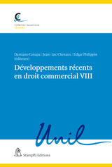 DVELOPPEMENTS RCENTS EN DROIT COMMERCIAL VIII
COLLECTION LAUSANNOISE