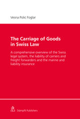 THE CARRIAGE OF GOODS IN SWISS LAW