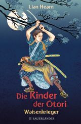 DIE KINDER DER OTORI 1  WAISENKRIEGER
DIE KINDER DER OTORI