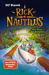 RICK NAUTILUS  DER FLUSS DER GEFAHREN
RICK NAUTILUS