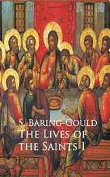 LIVES OF THE SAINTS