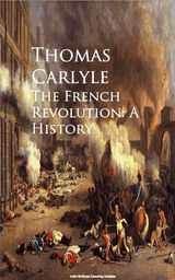 THE FRENCH REVOLUTION: A HISTORY