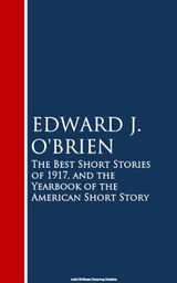 THE BEST SHORT STORIES OF 1917, AND THE YEARBOOK OF THE AMERICAN SHORT STORY