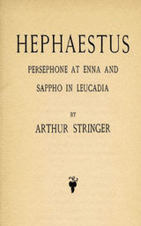 HEPHAESTUS, PERSEPHONE AT ENNA AND SAPPHO IN LEUCADIA