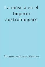 LA MSICA EN EL IMPERIO AUSTROHNGARO